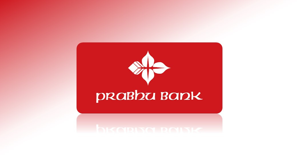 प्रभु बैंकको नाफामा ३.५१ प्रतिशतले वृद्धि