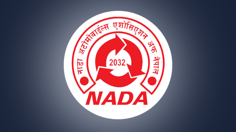 नाडाले सरकारसँग गर्‍यो अटोमोबाइल क्षेत्रलाई सामान्य अवस्थामा फर्काउन आग्रह