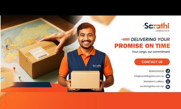 नेपालको ढुवानी क्षेत्रमा आधुनिकीकरण ल्याउँदै सारथी लजिस्टिक्स द्धारा सेवा शुभारम्भ