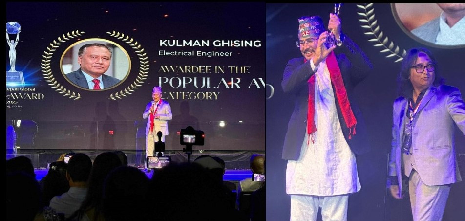 कुलमान घिसिङ र ज्ञानेन्द्र शाहीले पाए ‘ग्लोबल हिरो अवार्ड’