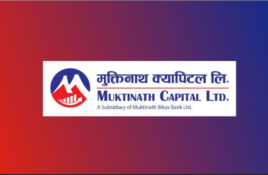 मुक्तिनाथ क्यापिटल ल्यायो लगानी व्यवस्थापनमा नयाँ योजना