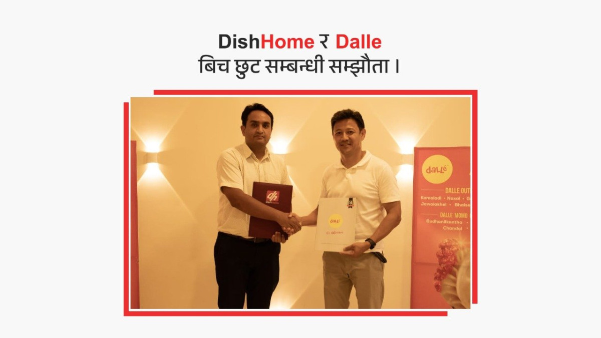 डिशहोम र डल्लेबीच सम्झौता: अब भर्चुअल प्रिभिलेज कार्डमार्फत डल्लेका सबै आउटलेटमा १० प्रतिशत छुट